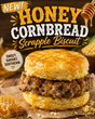 The New Honey cornbread Scraple biscuit